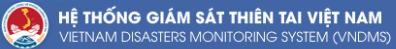 Hệ thống giám sát thiên tai Việt Nam - VNDMS
